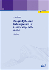 Übungsaufgaben zum Rechnungswesen für Steuerfachangestellte - Oliver Zschenderlein