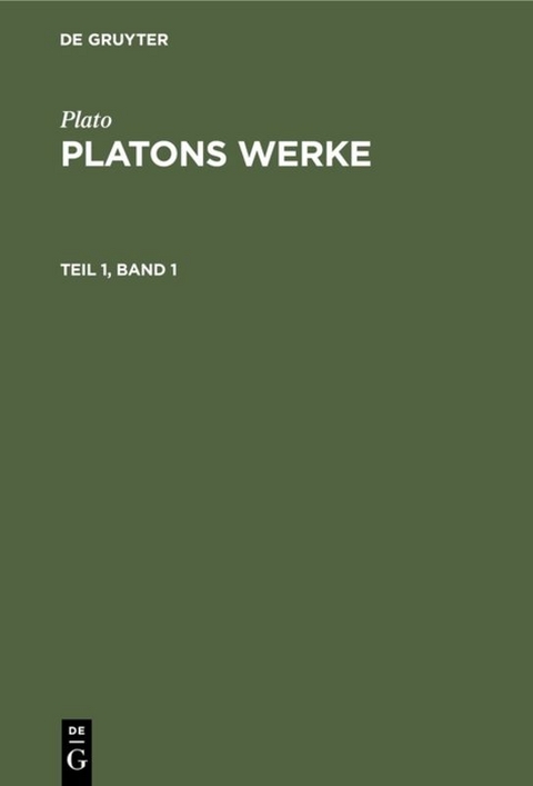 Plato: Platons Werke / Plato: Platons Werke. Teil 1, Band 1 -  Plato