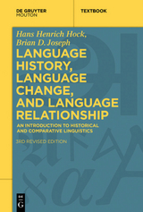 Language History, Language Change, and Language Relationship - Hans Henrich Hock, Brian D. Joseph