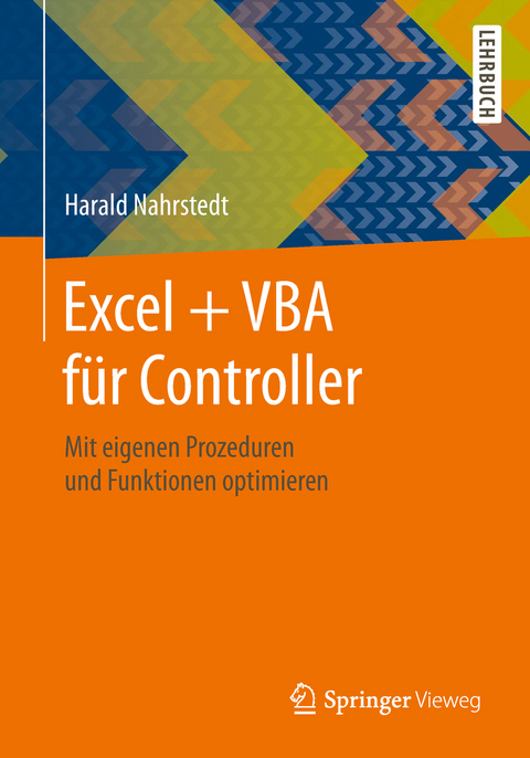 Excel + VBA für Controller - Harald Nahrstedt