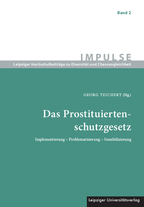 Das Prostituiertenschutzgesetz Von Georg Teichert Isbn 978 3 96023 158 5 Fachbuch Online 