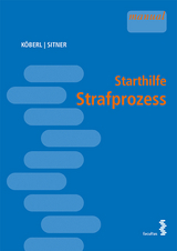 Starthilfe Strafprozess - Katharina Köberl, Marek Sitner