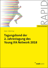 Tagungsband der 2. Jahrestagung des Young IFA Network 2018 - Florian Haase, Christoph Wicher, Johannes Becker, Sandy Radmanesh, Ronald Gebhardt, Julian Albrecht, Philipp Sahrmann, Sebastian Krüger, Mauritz von Einem, Christian Kahlenberg, Florian Oppel, Wendelin Staats, Ruben Martini, Götz Tobias Wiese