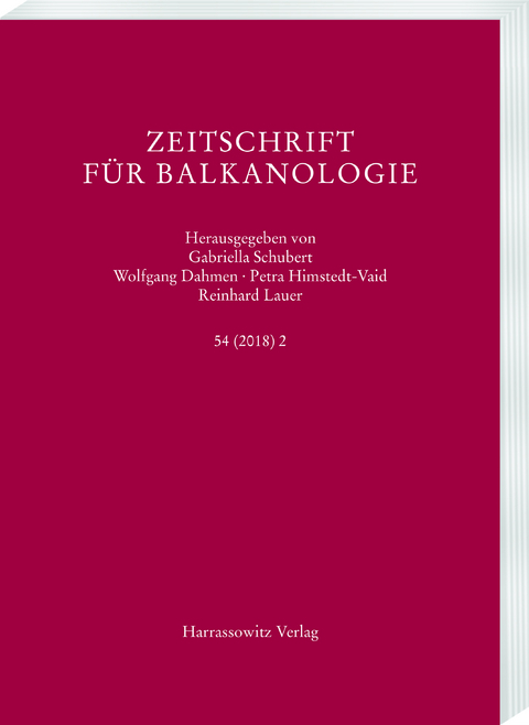 Zeitschrift für Balkanologie 54 (2018) 2 - 