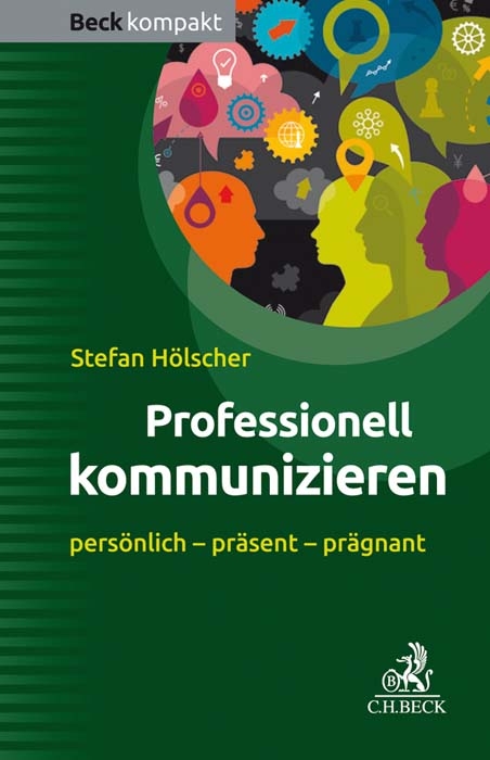 Professionell kommunizieren - Stefan Hölscher