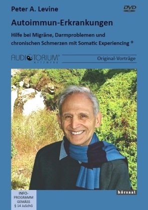 Autoimmun-Erkrankungen - Peter A. Levine