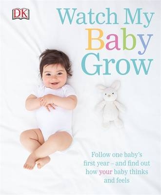 Watch My Baby Grow -  Garrick Street Press