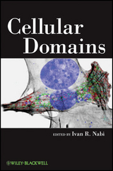 Cellular Domains - Ivan R. Nabi