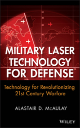 Military Laser Technology for Defense -  Alastair D. McAulay