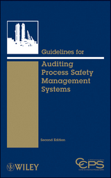 Guidelines for Auditing Process Safety Management Systems