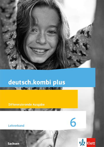 deutsch.kombi plus 6. Differenzierende Ausgabe Sachsen