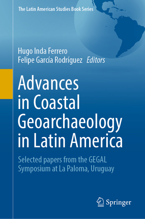 Advances in Coastal Geoarchaeology in Latin America - 