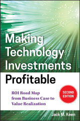 Making Technology Investments Profitable -  Jack M. Keen