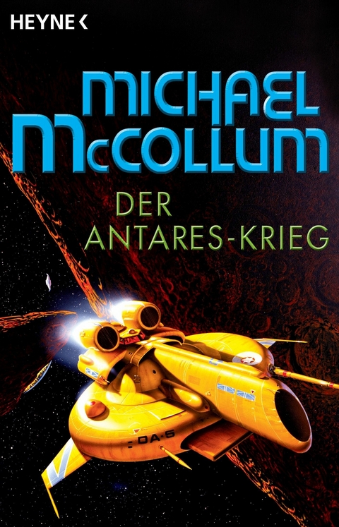 Der Antares-Krieg -  Michael McCollum