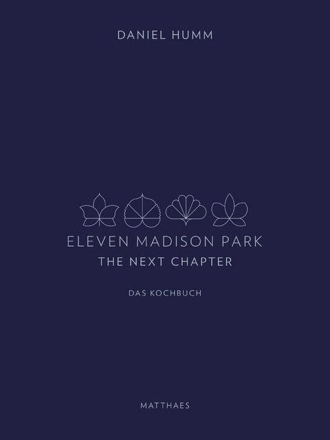 Eleven Madison Park - The Next Chapter - Daniel Humm
