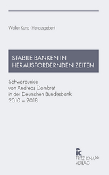 Stabile Banken in herausfordernden Zeiten - 