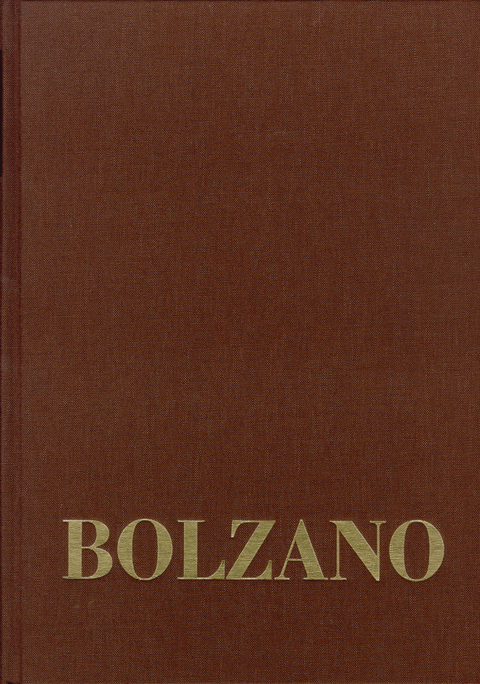 Bernard Bolzano Gesamtausgabe / Reihe III: Briefwechsel. Band 2,2: Briefe an Michael Josef Fesl 1831–1836 - Bernard Bolzano