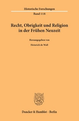 Recht, Obrigkeit und Religion in der Frühen Neuzeit. - 