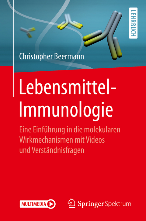 Lebensmittel-Immunologie - Christopher Beermann
