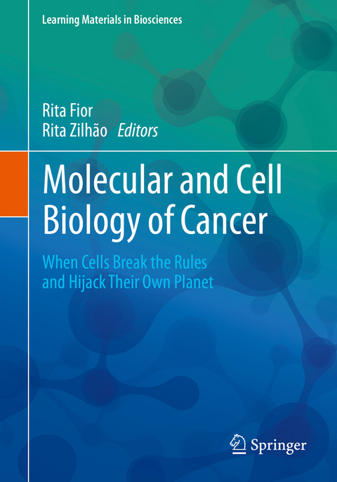 Molecular and Cell Biology of Cancer - 