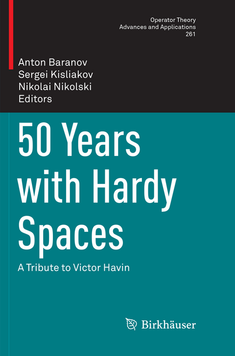 50 Years with Hardy Spaces - 