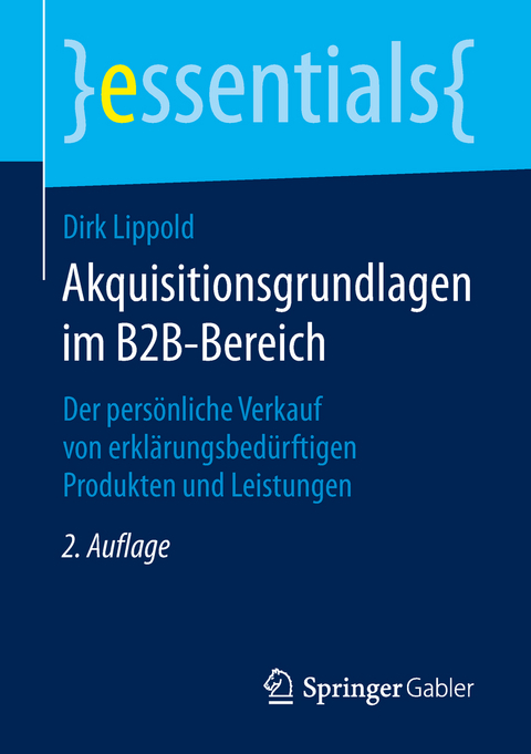 Akquisitionsgrundlagen im B2B-Bereich - Dirk Lippold