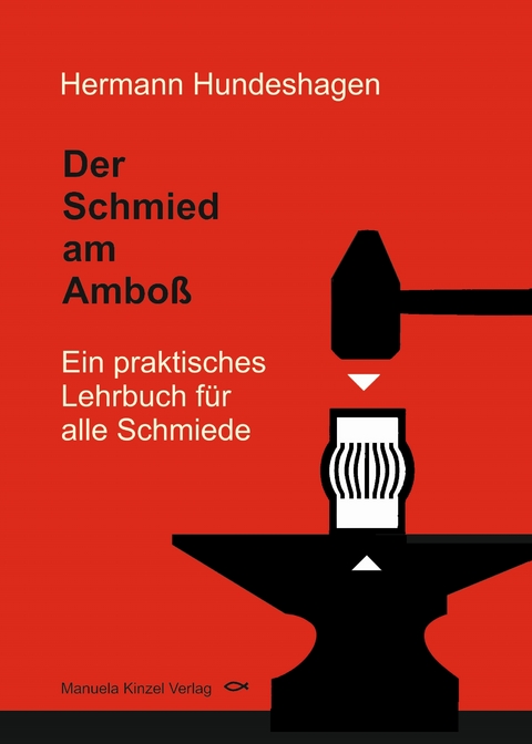 Der Schmied am Amboß - Hermann Hundeshagen
