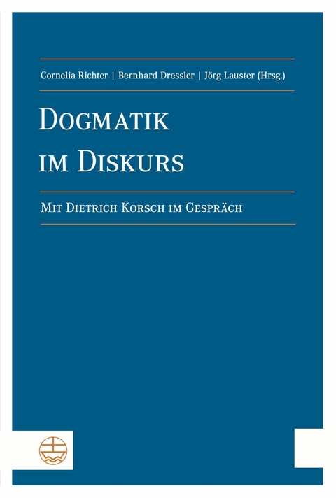 Dogmatik im Diskurs - 