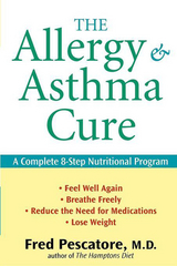 Allergy and Asthma Cure -  M.D. Fred Pescatore
