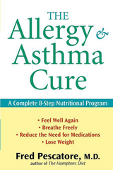 The Allergy and Asthma Cure - Fred Pescatore