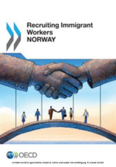 Recruiting Immigrant Workers: Norway 2014 -  Oecd