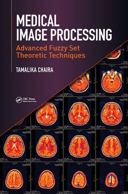 Medical Image Processing -  Tamalika Chaira