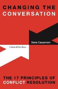 Changing the Conversation -  Dana Caspersen