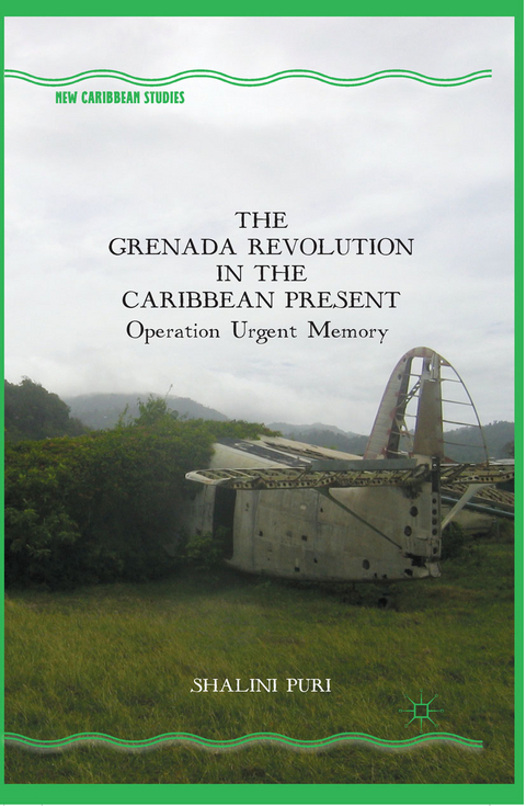 Grenada Revolution in the Caribbean Present -  S. Puri