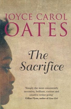 Sacrifice -  Joyce Carol Oates