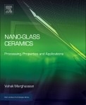 Nano-Glass Ceramics -  Vahak Marghussian