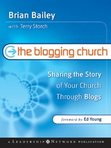The Blogging Church - Brian Bailey, Terry Storch