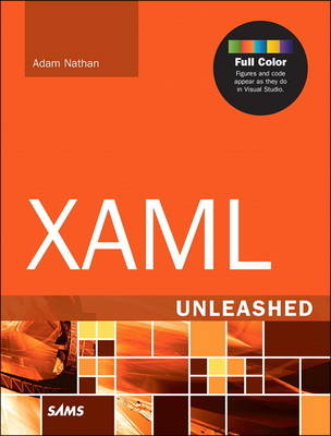 XAML Unleashed -  Adam Nathan