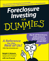 Foreclosure Investing For Dummies - Ralph R. Roberts, Joseph Kraynak