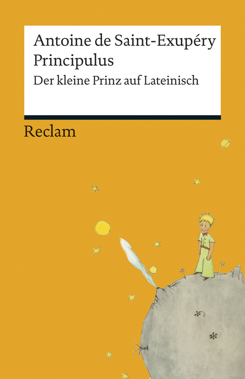 Principulus. Der kleine Prinz auf Lateinisch -  Antoine de Saint-Exupéry