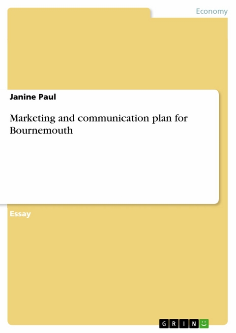 Marketing and communication plan for Bournemouth -  Janine Paul