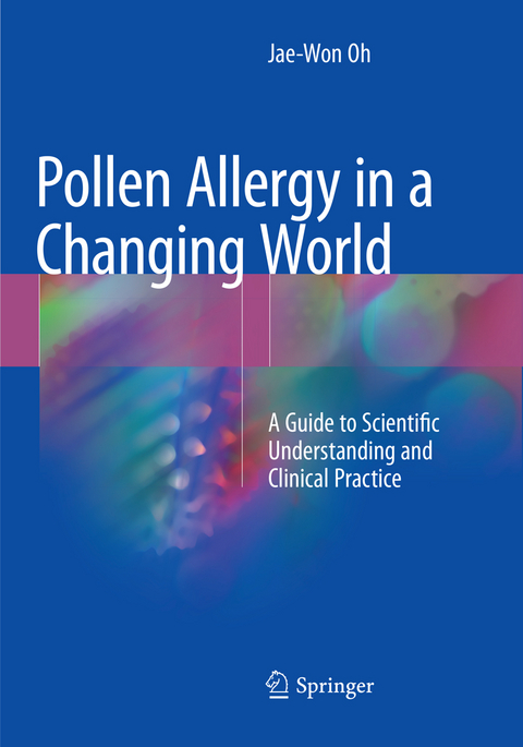 Pollen Allergy in a Changing World - Jae-Won Oh