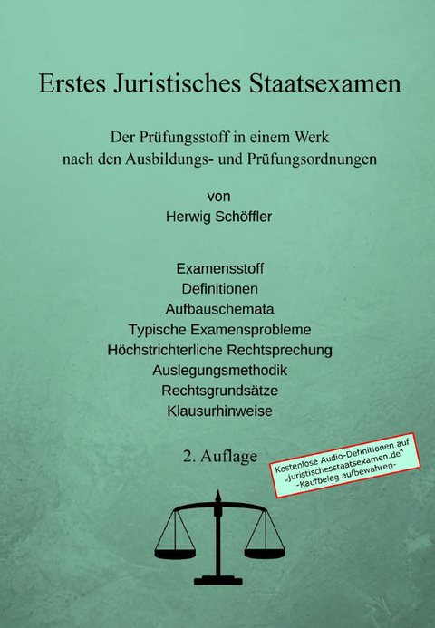 Erstes Juristisches Staatsexamen - Herwig Schöffler