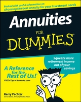 Annuities For Dummies - Kerry Pechter