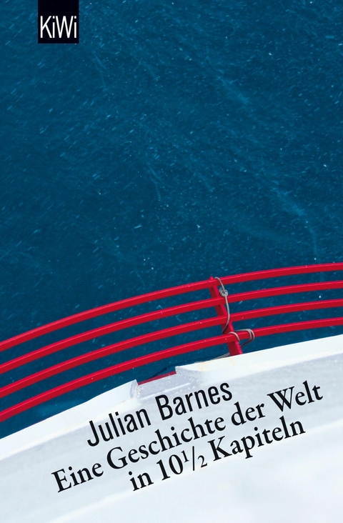 Eine Geschichte der Welt in 10,5 Kapiteln -  Julian Barnes