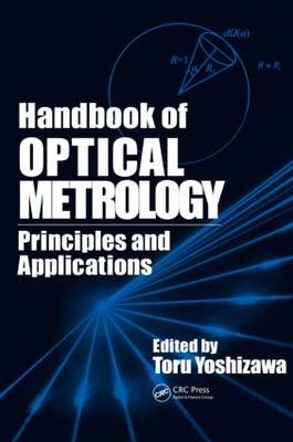 Handbook of Optical Metrology - 