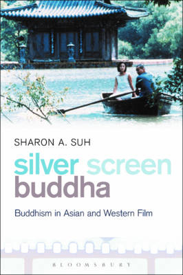 Silver Screen Buddha -  Suh Sharon A. Suh