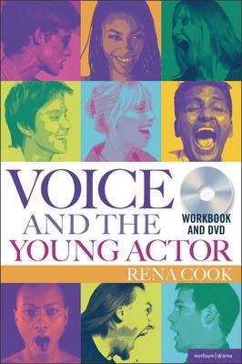 Voice and the Young Actor -  Rena Cook