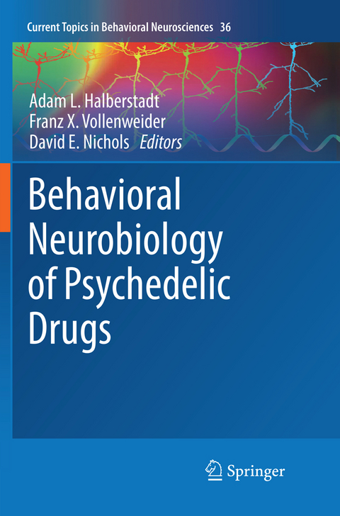 Behavioral Neurobiology of Psychedelic Drugs - 