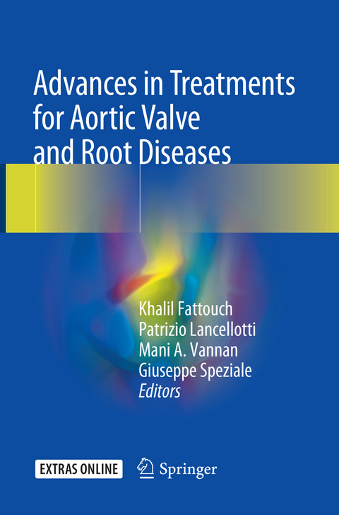Advances in Treatments for Aortic Valve and Root Diseases - 